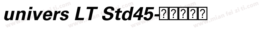 univers LT Std45字体转换